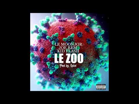 Le Moonjor, Joe Rem & KidFlash 240 - Le Zoo (Prod. by Lekid) (Officiel Audio)