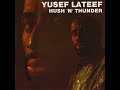 Opus #1 - Opus #2 - Hush 'N' Thunder by Yusef Lateef