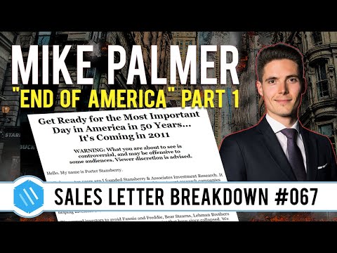 Mike Palmer | "End of America" Sales Letter Breakdown - PART 1 (Proven Ads 67/100)