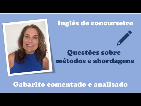 MÉTODOS E ABORDAGENS - QUESTÕES COMENTADAS (VUNESP- FGV- IADES)