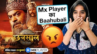 Chhatrasal Mx Player Web Series REVIEW | Deeksha Sharma