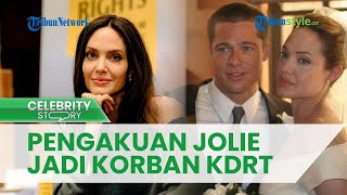 Angelina Jolie Mengaku Jadi Korban KDRT Brad Pitt, Berikut 5 Pengakuannya
