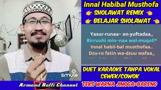 Download lagu INNAL HABIBAL MUSTHOFA [REMIX ] - Karaoke Sholawat Tanpa Vokal Cewek/Cowok  mp3