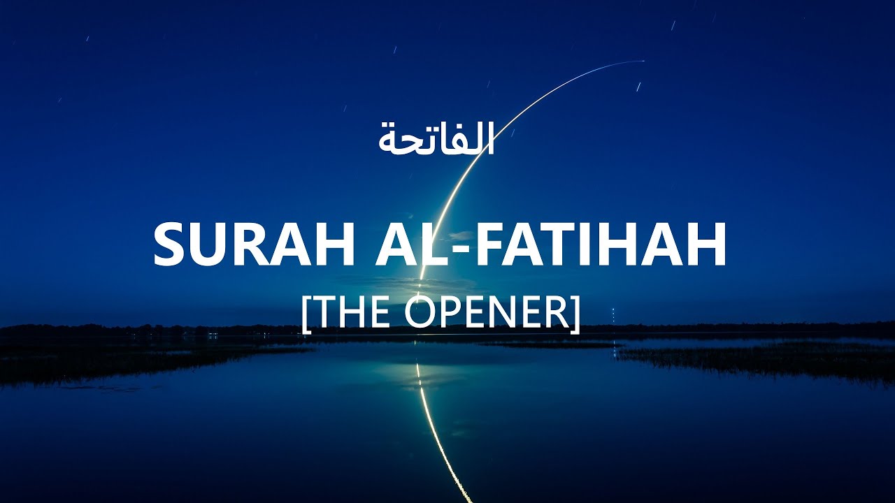 Surah Al Fatihah The Opener with meaning ٱل ح م د ل