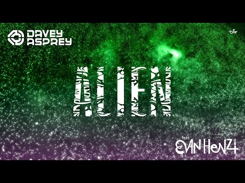 DAVEY ASPREY feat. EVAN HENZI - ALIEN (Visualizer)