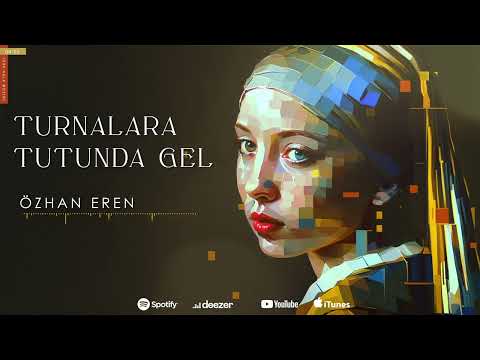 Özhan Eren - Turnalara Tutunda Gel