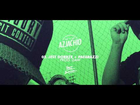 AZJA x CHIO - Jest dobrze + Pafarazzi (prod. DAW)