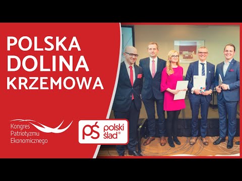 Polska dolina krzemowa #KongresPatriotyzmuEkonomicznego