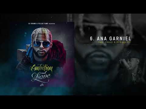 Dj Gramo - Ana Garniel (feat. CocoJr & el Biggy 777)
