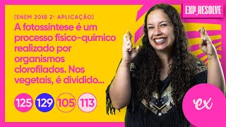 Enem A Fotossintese E Um Processo Fisico Quimico