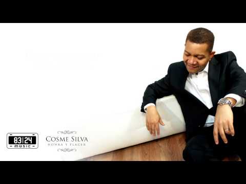 Cosme Silva - Honra y Placer ( con letra )  │ Honra e Prazer │ 83/24 Music ®