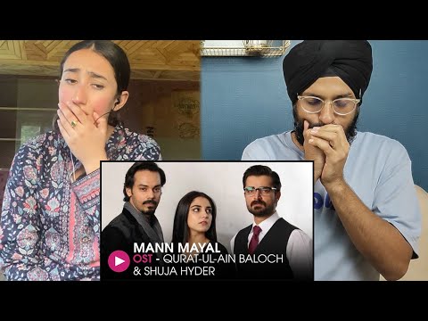 Indian Reaction to Mann Mayal | OST by Qurat-ul-Ain Balouch & Shuja Hyder | Raula Pao