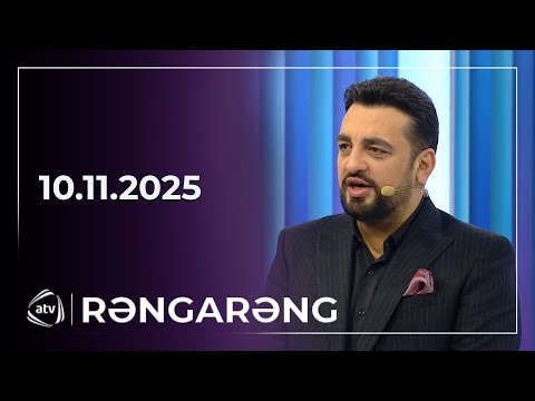 Rəngarəng / 10.11.2025