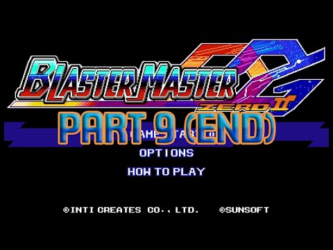 Blaster Master Zero 2 - Part 9 (End)