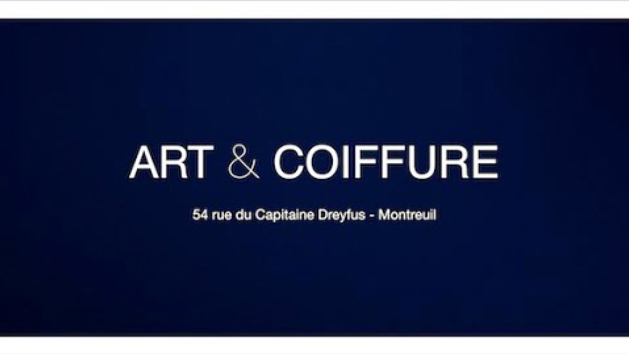 Watch video ART & COIFFURE ART & COIFFURE
