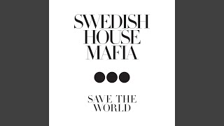 Save The World (Extended Mix)