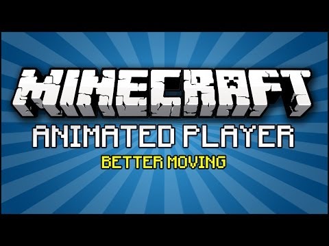 Minecraft Mod - Animated Player Mod