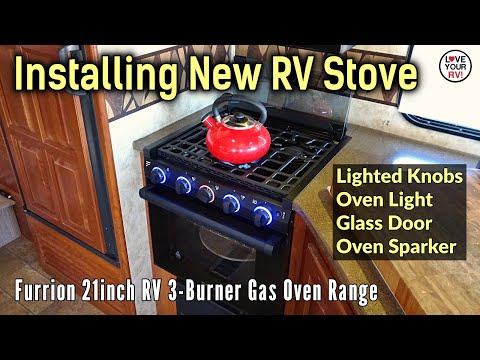 New RV Gas Stove Installation - 21\" Furrion 2 in1 Oven Range replacing Old Atwood Wedgewood Vision