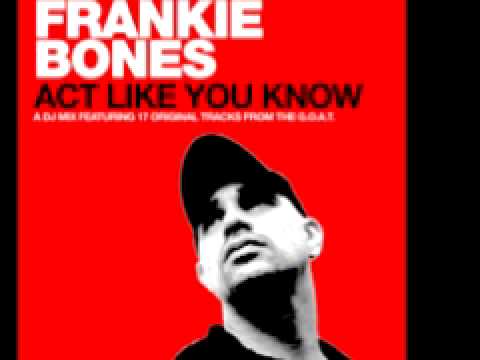Frankie Bones 'Work That!'