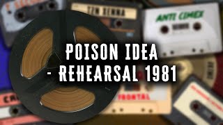 POISON IDEA - Rehearsal 1981