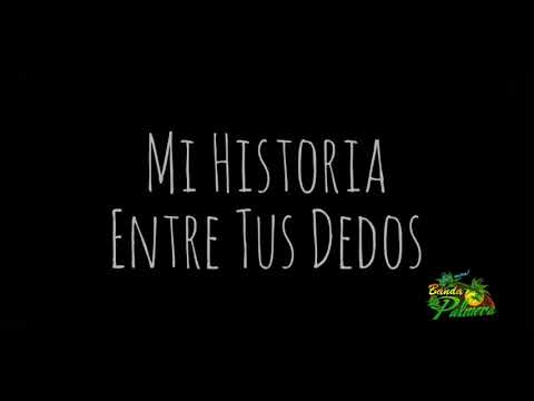 Mi Historia Entre Tus Dedos (Cover)