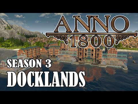 New DLC: Docklands - Greatest Export/Import Wharf Ever! Ep.2 - Sandbox Mode - Anno 1800 Gameplay