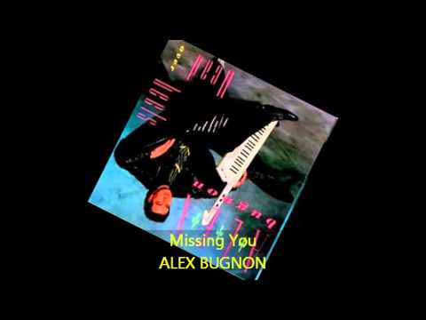 Alex Bugnon - MISSING YOU