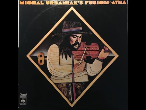 MICHAL URBANIAK - Fusion (1974 Poland / USA Jazz Rock/Fusion )Full Album