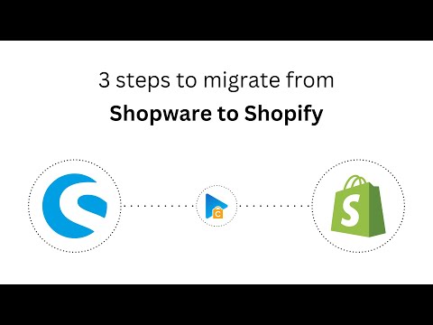 How to Migrate from Shopware to Shopify in 3 Easy Steps (2025 Guide)