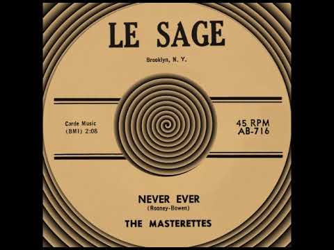 NEVER EVER, The Masterettes, (Rare) (Le Sage #716) 1961
