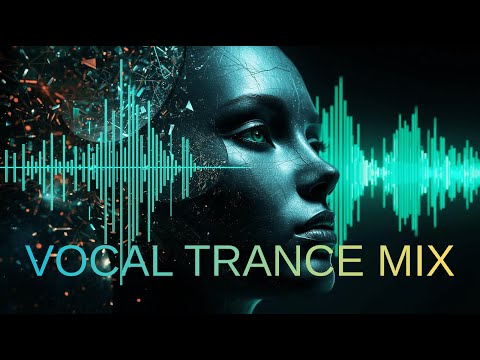 New Best Trance Mix 2025 | Emotional Vocal Trance