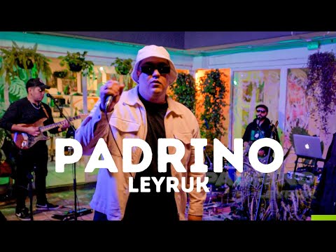 Leyruk - Padrino | Sesiones Green Gallo