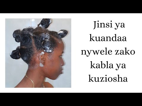, title : 'Jinsi ya kuandaa nywele zako kabla ya kuziosha'