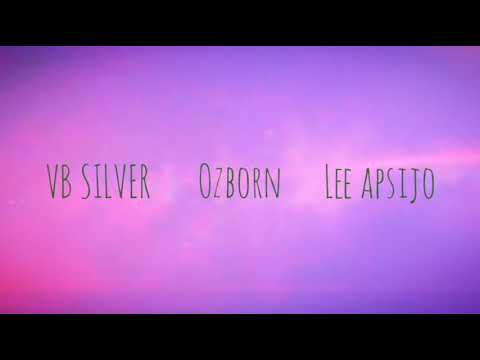 So nice vb silver ft ozborn Lee aps official video 2019