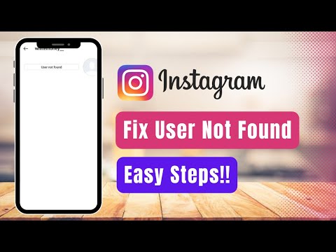 How to Fix User Not Found on Instagram !
