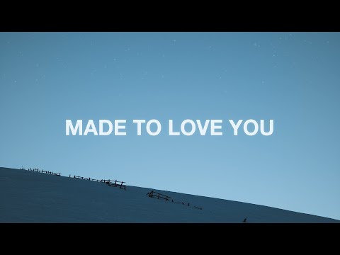 Thumbnail for Made To Love You video