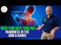 Neck Pain With Tingling Numbness In The Arm Hands