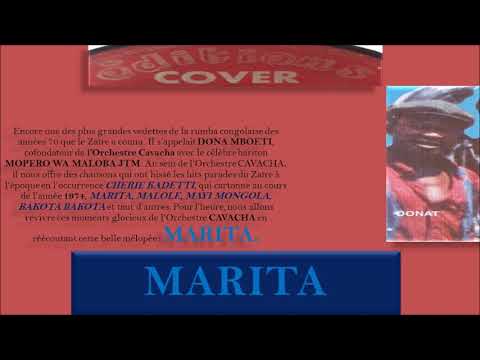 Marita pts 1&2 Une Des Plus Beaux Trésors du Commandant Dona Mobeti & Orchestre Cavacha