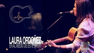 Laura Ordoñez - En el medio de este show