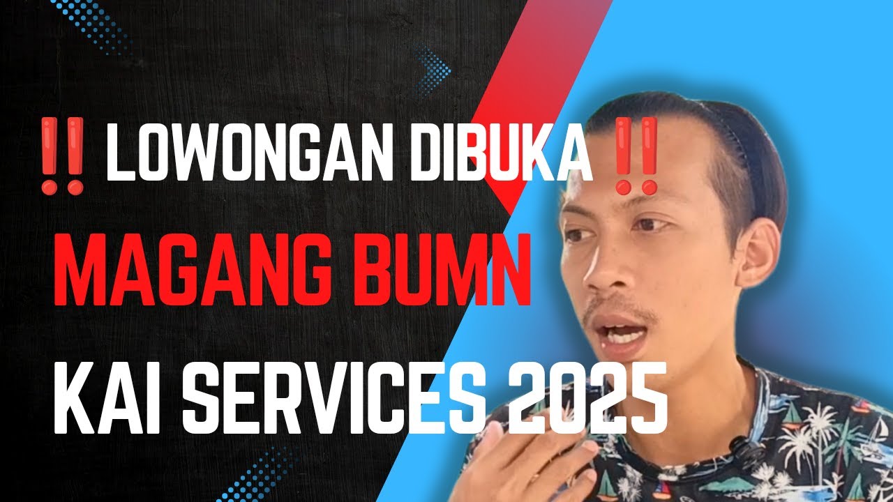 ‼️BURUAN‼️ Lowongan Magang KAI Services 2025 Dibuka | PT Reska Multi Usaha