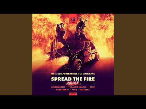 Spread the Fire (Noizesplitter Remix)