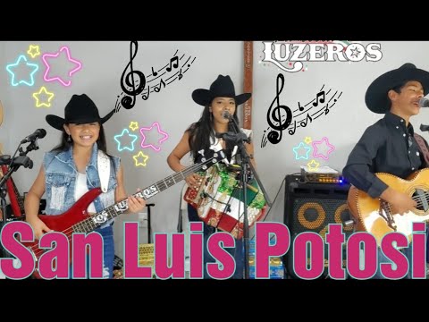 El Corrido de San Luis Potosi/Los Luzeros de Rioverde