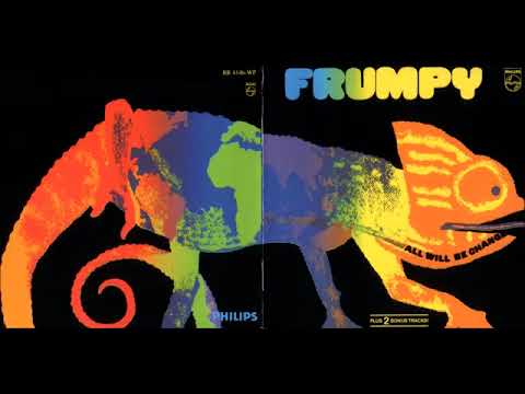 FRUMPY -  All Will Be Changed -Todos serán cambiados 1970 FULL ALBUM.