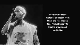 Chris Brown's quotes to inspire you