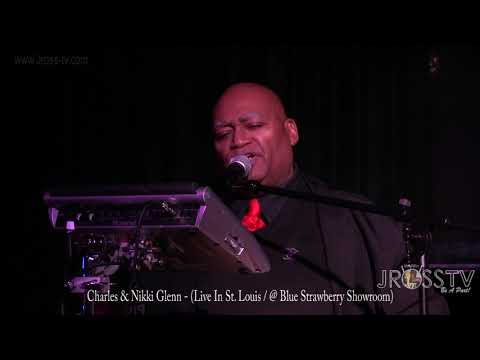 James Ross @ Charles Glenn & Nikki Glenn  -"Love Is The Answer" -www.Jross-tv.com (St. Louis)