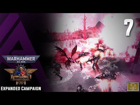 Dawn of War Unification : Expanded Campaign - Witch Hunter - Part 7