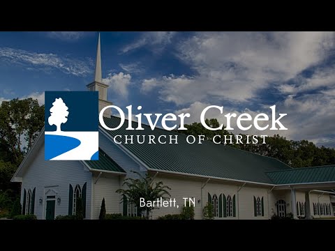 Sunday Worship at the Oliver Creek Church of Christ (3/29/20)
