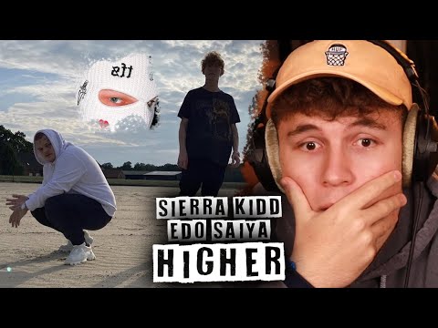 😱🔥WAS EINE KOMBO!!!...Reaktion : Edo Saiya x Sierra Kidd - HIGHER (Video) (prod. by YUNG RVIDER)