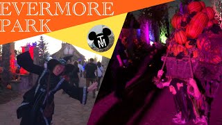 EVERMORE PARK PRE-OPENING PARTY - I LOVED IT!