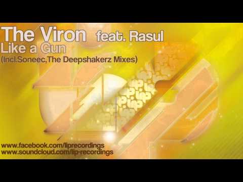 The Viron feat. Rasul - Like a Gun